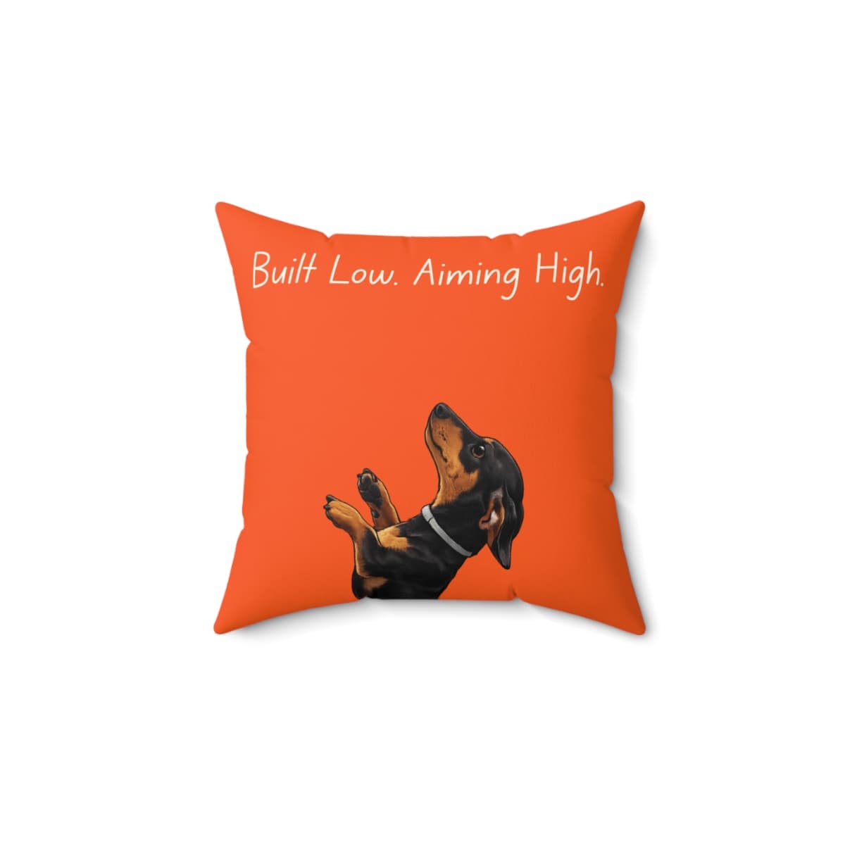 "Built Low. Aiming High." Throw Pillow